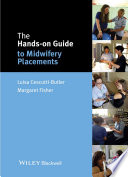 The hands-on guide to midwifery placements /