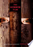 The horror film / edited and with an introduction by Stephen Prince.