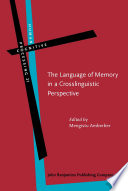 The language of memory in a crosslinguistic perspective /
