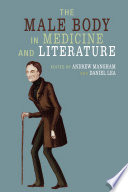 The male body in medicine and literature /