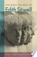 The many facades of Edith Sitwell /