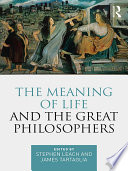 The meaning of life and the great philosophers /