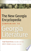 The new Georgia encyclopedia companion to Georgia literature