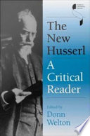 The new Husserl : a critical reader /