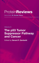 The p53 tumor suppressor pathway and cancer / edited by Gerard P. Zambetti.