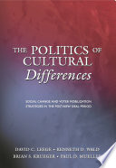 The politics of cultural differences : social change and voter mobilization strategies in the post-New Deal period / David C. Leege [and others].