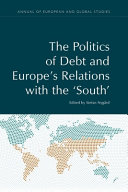 The politics of debt and Europe's relations with the 'south' /