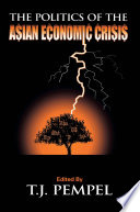 The politics of the Asian economic crisis /