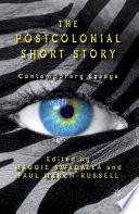 The postcolonial short story : contemporary essays /