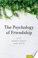 The psychology of friendship /