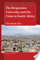 The responsive university and the crisis in South Africa /