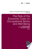 The role of the economic crisis on occupational stress and well being /