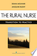 The rural nurse : transition to practice /