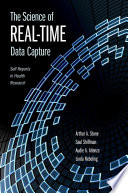 The science of real-time data capture : self-reports in health research /