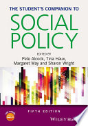 The student's companion to social policy / edited by Pete Alcock [and three others].