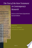 The text of the New Testament in contemporary research essays on the status quaestionis /