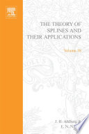 The theory of splines and their applications /