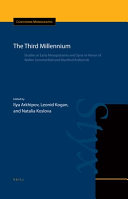 The third millennium : studies in early Mesopotamia and Syria in honor of Walter Sommerfeld and Manfred Krebernik / edited by Ilya Arkhipov, Leonid Kogan, Natalia Koslova.