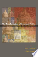 The transformation of American politics : activist government and the rise of conservatism /