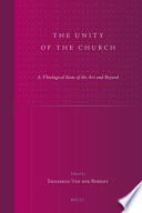 The unity of the church : a theological state of the art and beyond / edited by Eduardus Van der Borght.