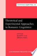 Theoretical and experimental approaches to Romance linguistics : selected papers from the 34th Linguistic Symposium on Romance Languages (LSRL), Salt Lake City, March 2004 / edited by Randall S. Gess, Edward J. Rudin.