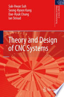 Theory and design of CNC systems /
