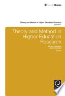 Theory and method in higher education research /