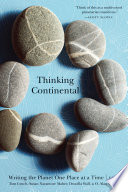 Thinking continental : writing the planet one place at a time /