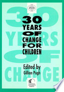 Thirty years of change for children[