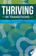 Thriving in transitions : a research-based approach to college student success /