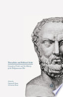 Thucydides and political order. edited by Christian R. Thauer and Christian Wendt.