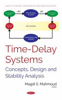 Time-delay systems : concepts, design and stability analysis /