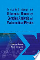 Topics in Contemporary Differential Geometry, Complex Analysis and Mathematical Physics : Proceedings of the 8th International Workshop on Complex Structures and Vector Fields, Institute of Mathematics and Informatics, Bulgaria, 21-26 August 2006 /