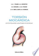 Torsion miocardica : investigacion anatomo-funcional /