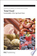 Total food : sustainability of the agri-food chain /