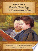 Toward a Female Genealogy of Transcendentalism.