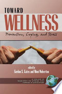 Toward wellness : prevention, coping, and stress /