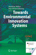 Towards environmental innovation systems /