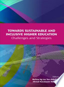 Towards sustainable and inclusive higher education : challenges and strategies /