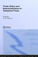 Trade policy and industrialization in turbulent times /