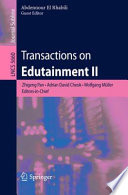 Transactions on edutainment II / Zhigeng Pan [and others] (eds.).