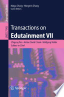 Transactions on edutainment VII / Zhigeng Pan [and others] (eds.).