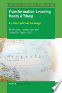 Transformative learning meets Bildung : an international exchange /