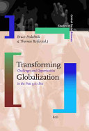 Transforming globalization : challenges and opportunities in the post 9/11 era /