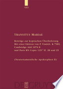 Transitus Mariae : Beiträge zur koptischen Überlieferung mit einer Edition von P. Vindob. K 7589, Cambridge Add 1876 8 und Paris BN Copte 129¹⁷ ff. 28 und 29 /