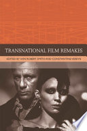 Transnational film remakes / edited by Iain Robert Smitn and Constantine Verevis.