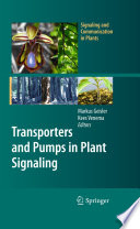 Transporters and pumps in plant signaling /