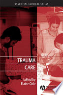 Trauma care : initial assessment and management in the emergency department /