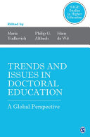 Trends and issues in doctoral education : a global perspective / edited by Maria Yudkevich, Philip G. Altbach, Hans de Wit.