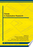 Trends in automotive research : selected, peer reviewed papers from the Regional Conference on Automotive Research (ReCAR 2011), December 14-15, 2011, Kuala Lumpur, Malaysia /